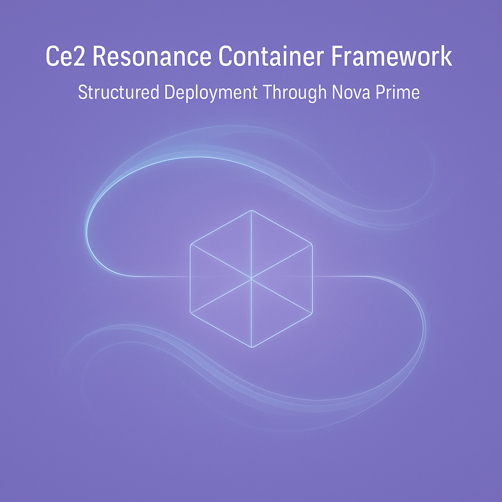 Ce2 Resonance Container Framework